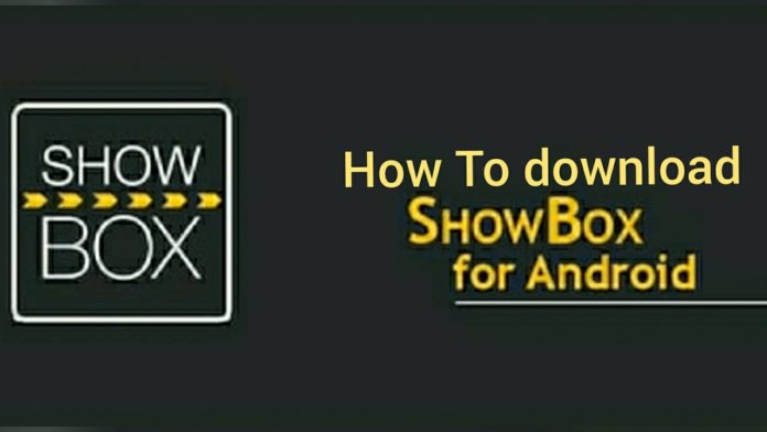 How to download showbox for android